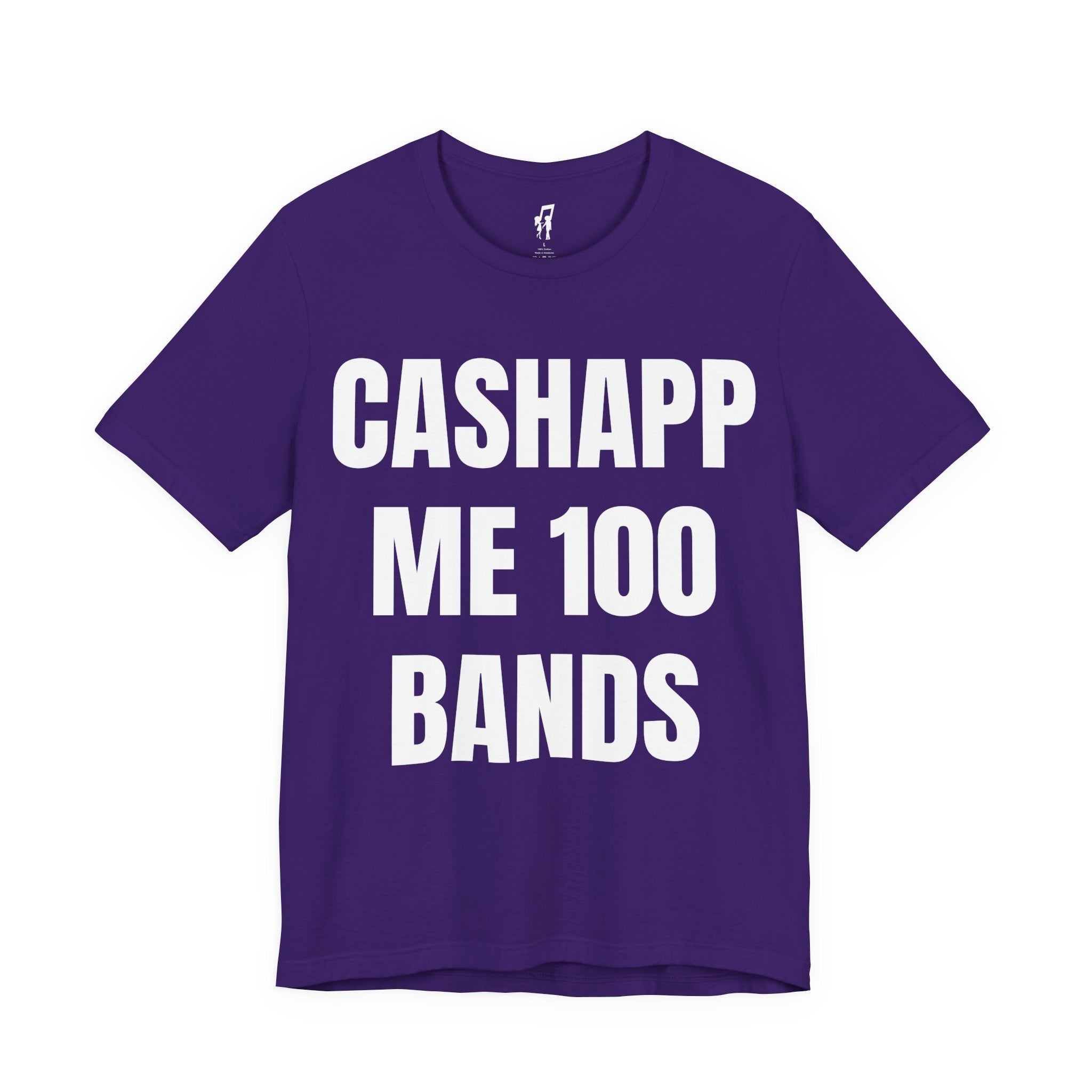 CASHAPP ME 100 BANDS TEE
