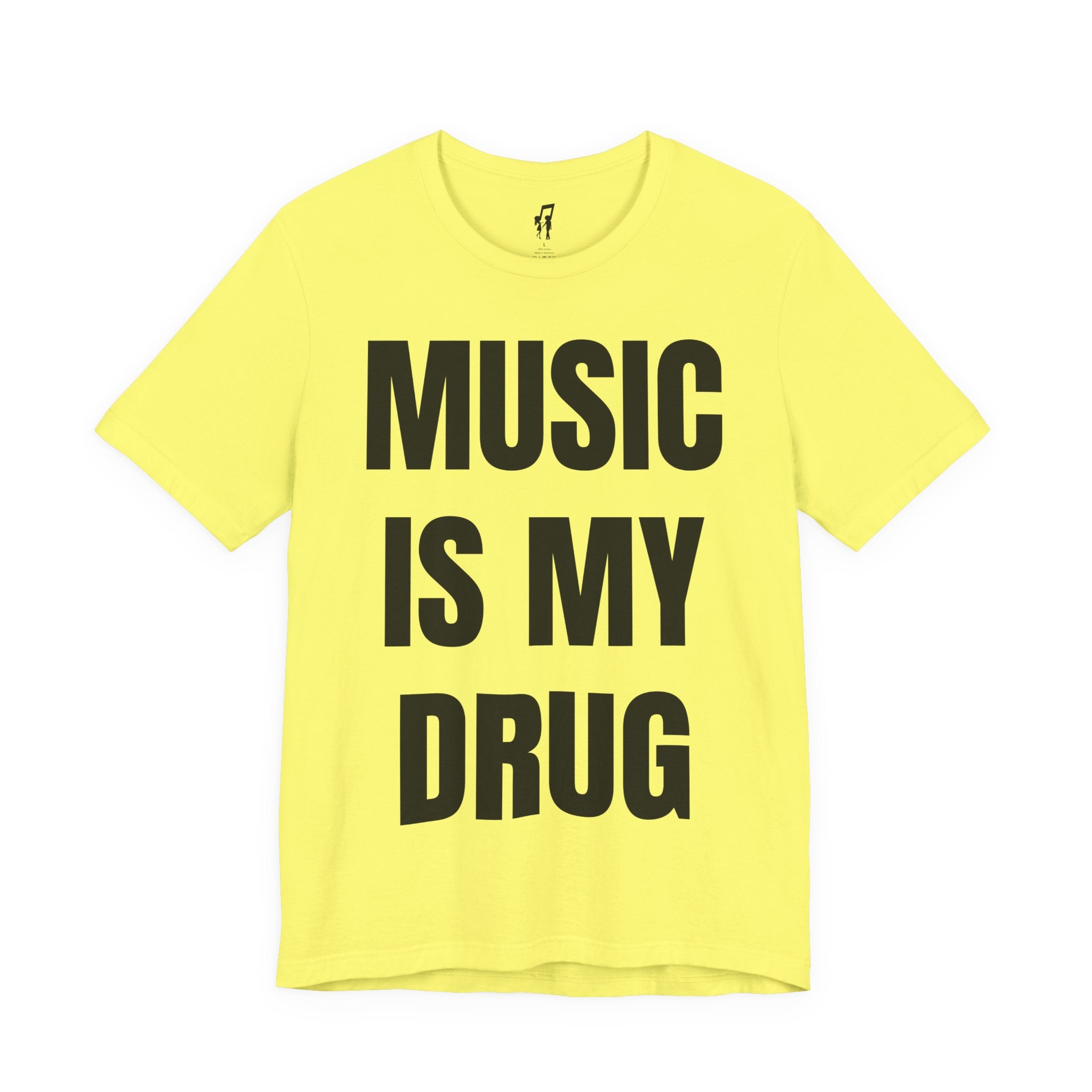 MUSIC IS MY DRUG TEE