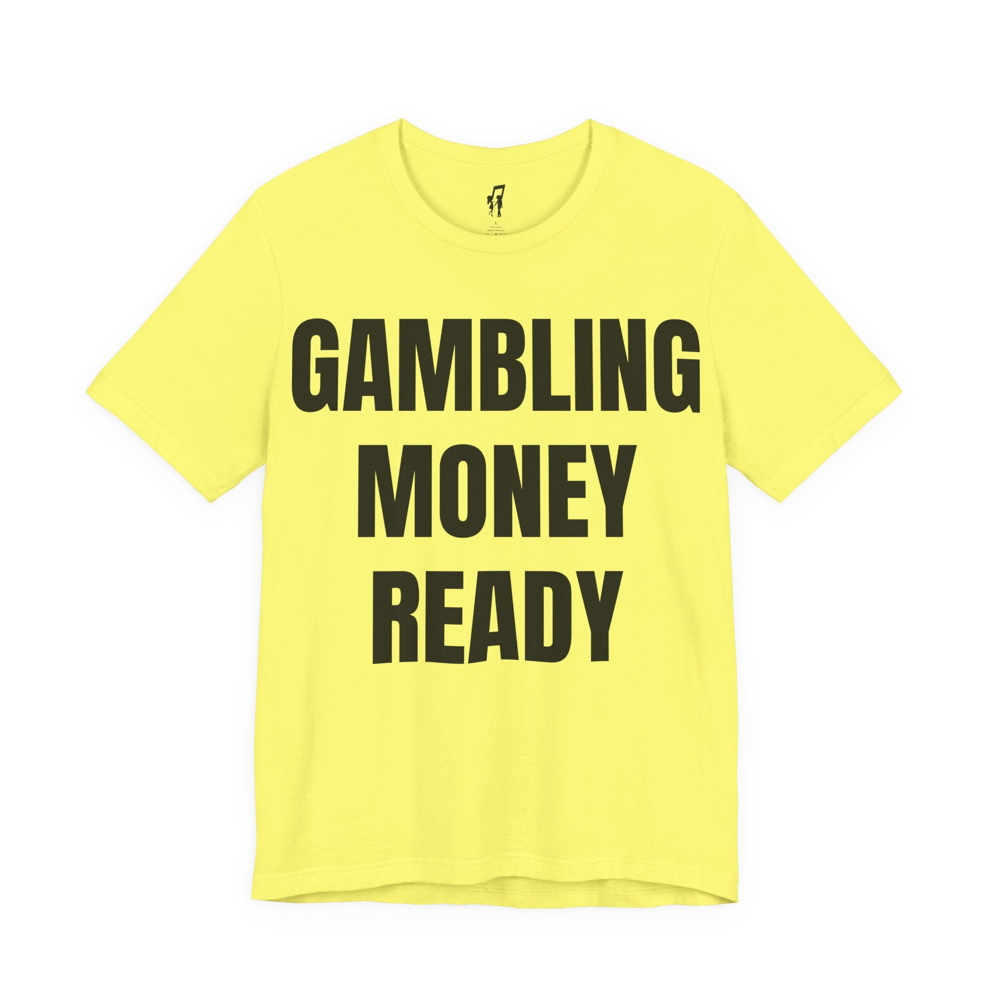 GAMBLING MONEY READY